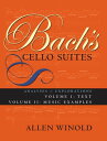 Bach 039 s Cello Suites, Volumes 1 and 2 Analyses and Explorations【電子書籍】 Allen Winold