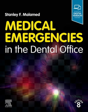 Medical Emergencies in the Dental Office E-Book