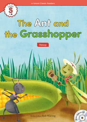 Classic Readers Starter-02 The Ant and the Grasshopper