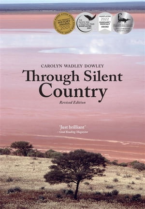 Through Silent Country Revised Edition (FXL ePub)Żҽҡ[ Carolyn Wadley Dowley ]