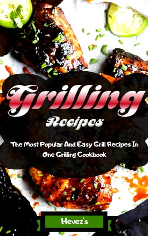 Grilling Recipes