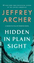 Hidden in Plain Sight A Detective William Warwick Novel【電子書籍】 Jeffrey Archer