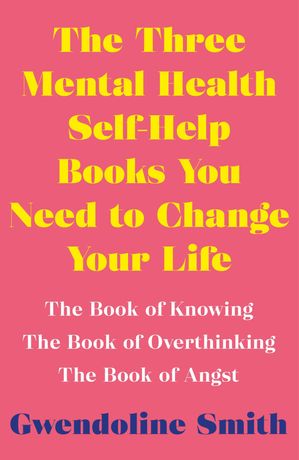 The Three Mental Health Self-Help Books You Need to Change Your Life