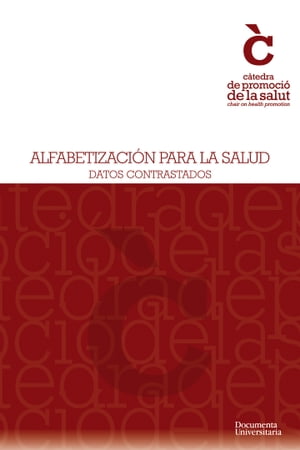 Alfabetización para la salud. Datos contrastados