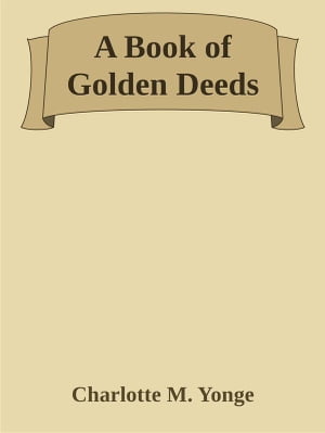 A Book of Golden Deeds