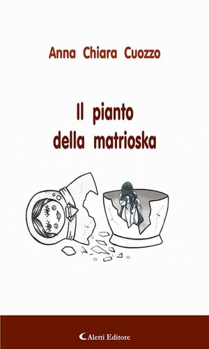 Il pianto della matrioska