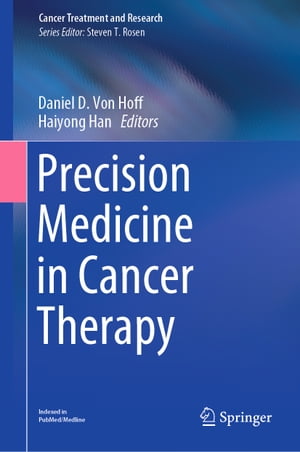 Precision Medicine in Cancer Therapy【電子書籍】