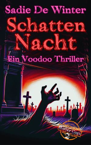 ŷKoboŻҽҥȥ㤨Shifter Cops: Schatten Nacht Ein Voodoo ThrillerŻҽҡ[ Sadie De Winter ]פβǤʤ80ߤˤʤޤ