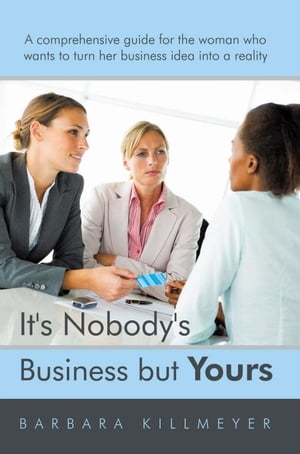 It's Nobody's Business but Yours