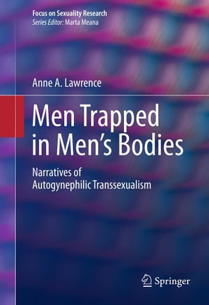 Men Trapped in Men's Bodies