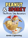 Peanut & Sparky: The Pirate Ship Adventure Peanu