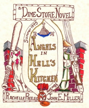 Angels in Hell's KitchenŻҽҡ[ John E. Miller ]
