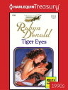 ŷKoboŻҽҥȥ㤨TIGER EYESŻҽҡ[ Robyn Donald ]פβǤʤ469ߤˤʤޤ