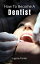 How To Become A Dentist
