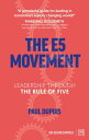 The E5 Movement Leadership through the Rule of Five