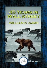 ŷKoboŻҽҥȥ㤨45 Years in Wall Street A Review of the 1937 Panic and 1942 Panic, 1946 Bull Market with New Time Rules and Percentage Rules with Charts for Determining the Trend on StocksŻҽҡ[ William D. Gann ]פβǤʤ214ߤˤʤޤ