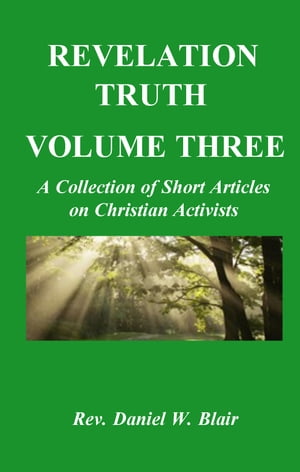 Revelation Truth Volume Three