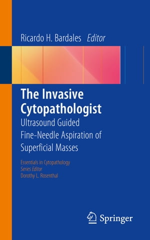 The Invasive Cytopathologist