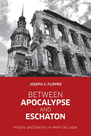 Between Apocalypse and Eschaton