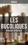 Les Bucoliques (Version intégrale - 10 Tomes)