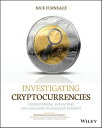 Investigating Cryptocurrencies Understanding, Extracting, and Analyzing Blockchain Evidence