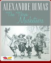 The Three Musketeers【電子書籍】[ Alexandr