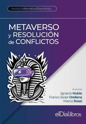 Metaverso y resoluci?n de conflictos