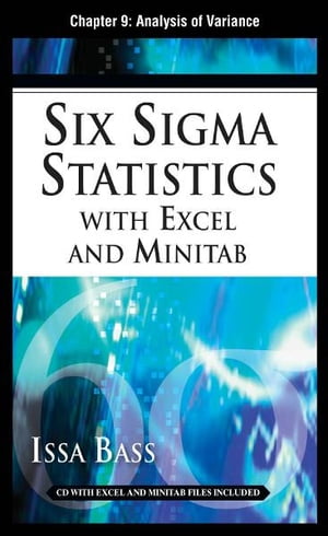 ŷKoboŻҽҥȥ㤨Six Sigma Statistics with EXCEL and MINITAB, Chapter 9 - Analysis of VarianceŻҽҡ[ Issa Bass ]פβǤʤ963ߤˤʤޤ