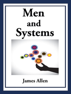 Men and Systems