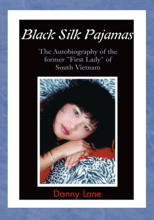 Black Silk Pajamas The Autobiography of the Former 