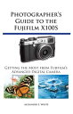 Photographer's Guide to the Fujifilm X100S Getti