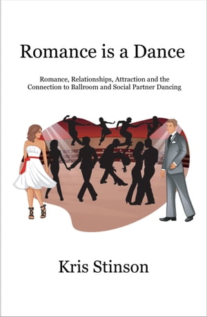 Romance is a Dance