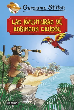 ŷKoboŻҽҥȥ㤨Las aventuras de Robinson Crusoe Grandes HistoriasŻҽҡ[ Geronimo Stilton ]פβǤʤ450ߤˤʤޤ