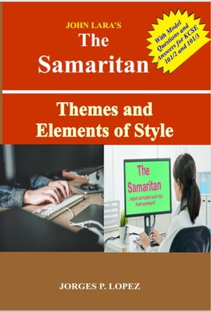 John Lara's The Samaritan: Themes and Elements of Style