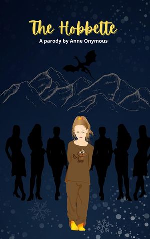 ŷKoboŻҽҥȥ㤨The Hobbette Tales of Mediocre Earth, #1Żҽҡ[ Anne Onymous ]פβǤʤ600ߤˤʤޤ