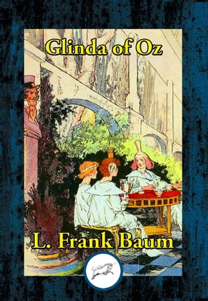 Glinda of OzŻҽҡ[ L. Frank Baum ]