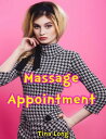 Massage Appointment【電子書籍】[ Tina Long