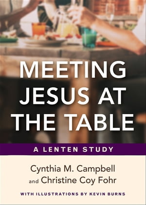 Meeting Jesus at the Table