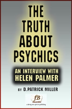 The Truth About Psychics: an Interview with Helen Palmer