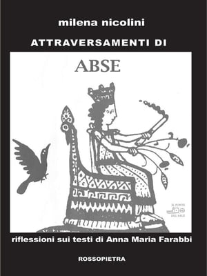 Attraversamenti di Abse Riflessioni sui testi di Anna Maria Farabbi【電子書籍】[ Milena Nicolini ]