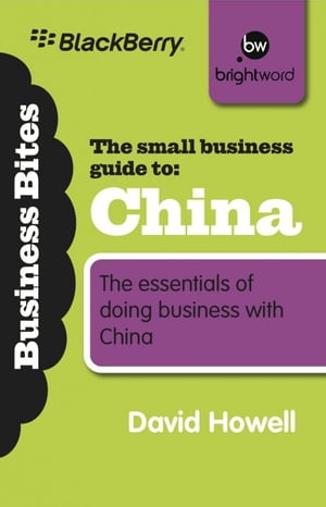 The Small Business Guide to China How small enterp ...