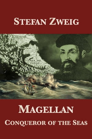 Magellan: Conqueror of the Seas