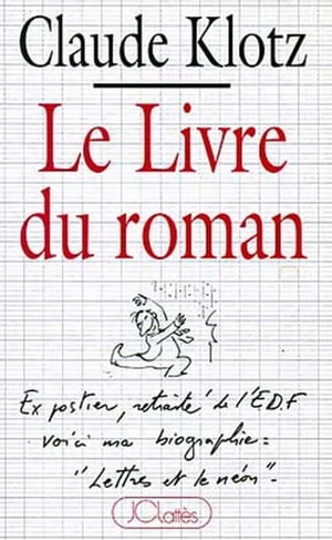 Le livre du roman【電子書籍】[ Claude Klotz ]