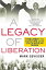 A Legacy of Liberation