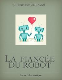 La fiancée du robot