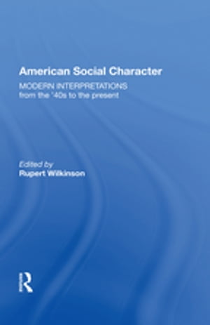 American Social Character Modern Interpretations【電子書籍】