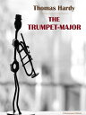 ŷKoboŻҽҥȥ㤨The Trumpet-MajorŻҽҡ[ Thomas Hardy ]פβǤʤ61ߤˤʤޤ