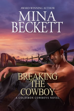 Breaking the Cowboy