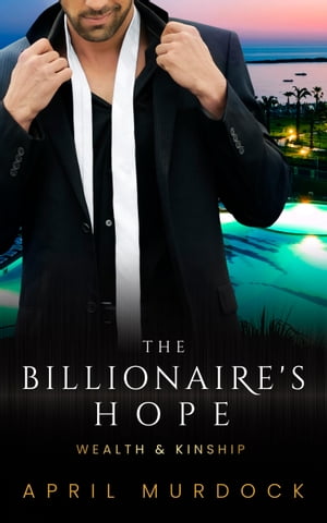 The Billionaire's Hope