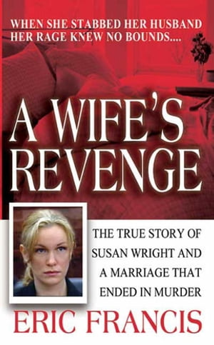 A Wife's Revenge